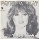 Patricia Paay - Who Let The Heartache In